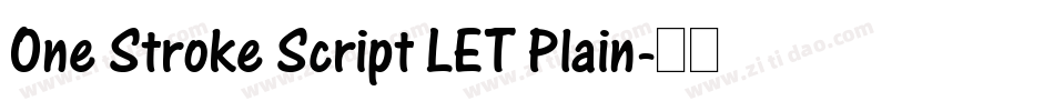 One Stroke Script LET Plain字体转换